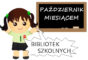 Program Międzynarodowego Miesiąca Bibliotek Szkolnych w ZST