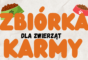 Zbiórka karmy i akcesoriów dla zwierzaków ze schroniska OTOZ Animals